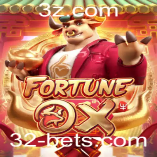 Descubra o Empolgante Mundo de FortuneOx com 32bet